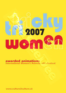 Tricky Women 2007 - Awarded Animations |9 Films | Trailer Tricky Women 2007 / Blue, Karma, Tiger / NAP / Fat Fatal / Gugug / Tillvxtsjukan / The Girl With Short Hair / Kutoja / Histria Trgica com Final Feliz  | Trailer Tricky Women 200 DVD